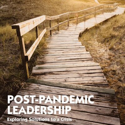 خرید و دانلود نسخه کامل کتاب Post-Pandemic Leadership: Exploring Solutions to a Crisis