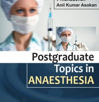 خرید و دانلود نسخه کامل کتاب Postgraduate topics in anaesthesia