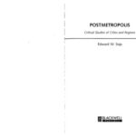 خرید و دانلود نسخه کامل کتاب Postmetropolis: Critical Studies of Cities and Regions