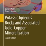 خرید و دانلود نسخه کامل کتاب Potassic Igneous Rocks and Associated Gold-Copper Mineralization