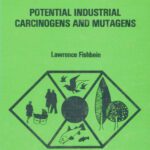 خرید و دانلود نسخه کامل کتاب Potential Industrial Carcinogens and Mutagens