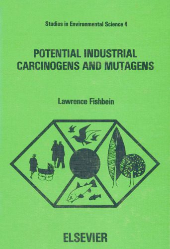 خرید و دانلود نسخه کامل کتاب Potential Industrial Carcinogens and Mutagens_68cbd92e5badc.jpeg خرید و دانلود نسخه کامل کتاب Potential Industrial Carcinogens and Mutagens