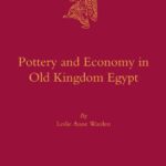 خرید و دانلود نسخه کامل کتاب Pottery and Economy in Old Kingdom Egypt