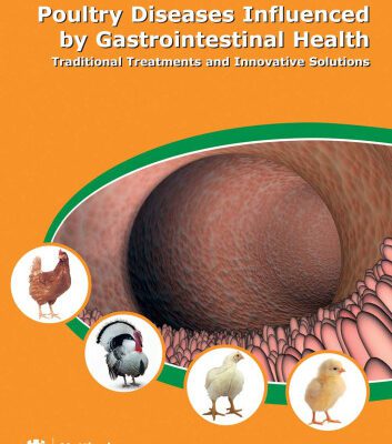 خرید و دانلود نسخه کامل کتاب Poultry Diseases Influenced by Gastrointestinal Health: Traditional Treatments and Innovative Solutions