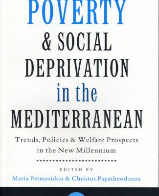 خرید و دانلود نسخه کامل کتاب Poverty and Social Deprivation in the Mediterranean: Trends, Policies and Welfare Prospects in the New Millennium (International Studies in Poverty Research)
