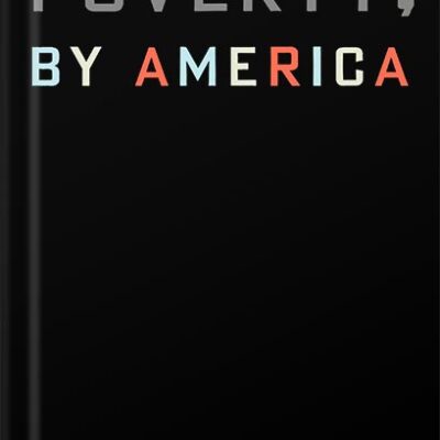 خرید و دانلود نسخه کامل کتاب Poverty, by America by Matthew Desmond