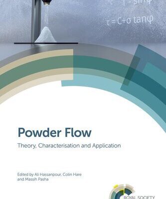 خرید و دانلود نسخه کامل کتاب Powder Flow: Theory, Characterisation and Application