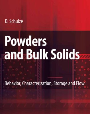 خرید و دانلود نسخه کامل کتاب Powders and Bulk Solids: Behavior, Characterization, Storage and Flow