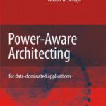 خرید و دانلود نسخه کامل کتاب Power-Aware Architecting: for data-dominated applications