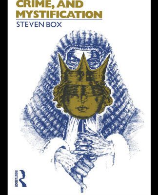 خرید و دانلود نسخه کامل کتاب Power, Crime and Mystification (Tavistock Studies in Sociology)