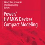 خرید و دانلود نسخه کامل کتاب POWER/HVMOS Devices Compact Modeling