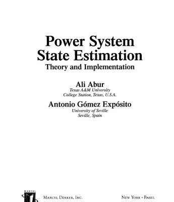 خرید و دانلود نسخه کامل کتاب Power system state estimation: theory and implementation