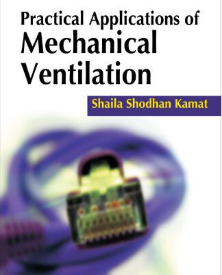 خرید و دانلود نسخه کامل کتاب Practical Applications of Mechanical Ventilation