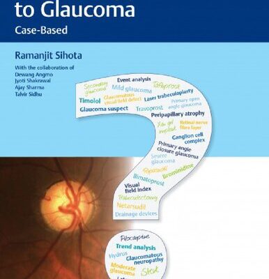 خرید و دانلود نسخه کامل کتاب Practical Approach to Glaucoma-Case Based