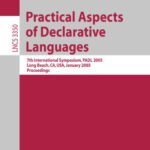 خرید و دانلود نسخه کامل کتاب Practical aspects of declarative languages: 7th international symposium, PADL 2005, Long Beach, CA, USA, January 10-11, 2005: proceedings