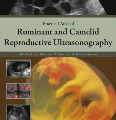 خرید و دانلود نسخه کامل کتاب Practical Atlas of Ruminant and Camelid Reproductive Ultrasonography