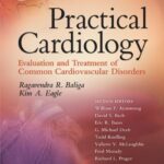 خرید و دانلود نسخه کامل کتاب Practical Cardiology Evaluation and Treatment of Common Cardiovascular Disorders