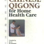 خرید و دانلود نسخه کامل کتاب Practical Chinese Qigong for Home Health Care