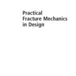 خرید و دانلود نسخه کامل کتاب Practical Fracture Mechanics In Design