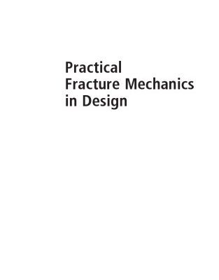 خرید و دانلود نسخه کامل کتاب Practical Fracture Mechanics In Design