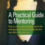 خرید و دانلود نسخه کامل کتاب Practical Guide to Mentoring