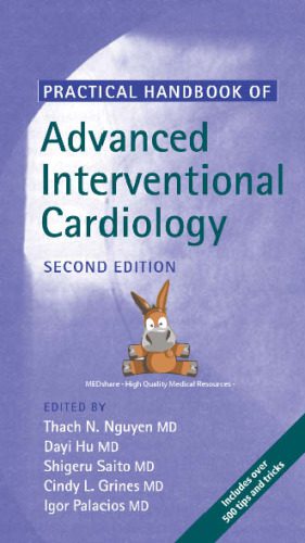 خرید و دانلود نسخه کامل کتاب Practical Handbook of Advanced Interventional Cardiology_68bab26aea4eb.jpeg خرید و دانلود نسخه کامل کتاب Practical Handbook of Advanced Interventional Cardiology