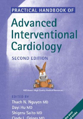 خرید و دانلود نسخه کامل کتاب Practical Handbook of Advanced Interventional Cardiology
