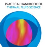 خرید و دانلود نسخه کامل کتاب Practical Handbook of Thermal Fluid Science