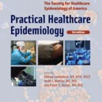 خرید و دانلود نسخه کامل کتاب Practical Healthcare Epidemiology: Third Edition