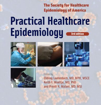 خرید و دانلود نسخه کامل کتاب Practical Healthcare Epidemiology: Third Edition