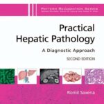 خرید و دانلود نسخه کامل کتاب Practical Hepatic Pathology: A Diagnostic Approach