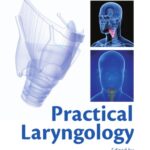 خرید و دانلود نسخه کامل کتاب Practical Laryngology