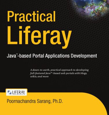 خرید و دانلود نسخه کامل کتاب Practical Liferay: Java–based Portal Applications Development (Pro)