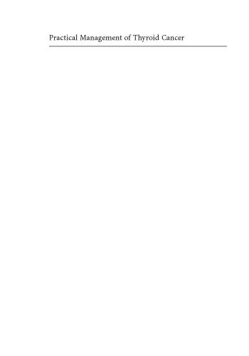 خرید و دانلود نسخه کامل کتاب Practical Management of Thyroid Cancer A Multidisciplinary Approach_68bb4cb4cb1a6.jpeg خرید و دانلود نسخه کامل کتاب Practical Management of Thyroid Cancer A Multidisciplinary Approach