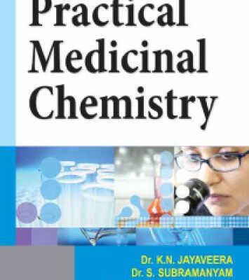 خرید و دانلود نسخه کامل کتاب Practical Medicinal Chemistry K N Jayaveera S Subramanyam Yogananda Reddy S Chand