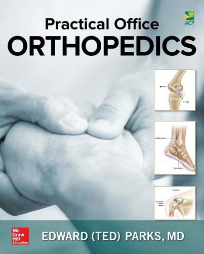 خرید و دانلود نسخه کامل کتاب Practical Office Orthopedics_68bc228e62e94.jpeg خرید و دانلود نسخه کامل کتاب Practical Office Orthopedics