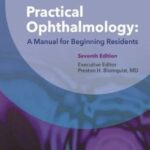 خرید و دانلود نسخه کامل کتاب Practical Ophthalmology: A Manual for Beginning Residents