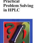 خرید و دانلود نسخه کامل کتاب Practical Problem Solving in HPLC