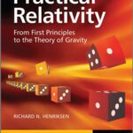 خرید و دانلود نسخه کامل کتاب Practical Relativity: From First Principles to the Theory of Gravity