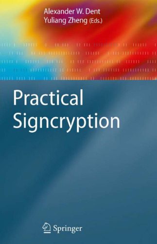 خرید و دانلود نسخه کامل کتاب Practical Signcryption_68d54a012789b.jpeg خرید و دانلود نسخه کامل کتاب Practical Signcryption