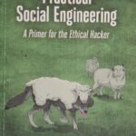 خرید و دانلود نسخه کامل کتاب Practical Social Engineering: A Primer for the Ethical Hacker