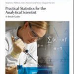 خرید و دانلود نسخه کامل کتاب Practical Statistics for the Analytical Scientist: A Bench Guide (Valid Analytical Measurement)