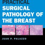 خرید و دانلود نسخه کامل کتاب Practical Surgical Pathology of the Breast