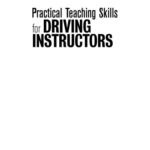 خرید و دانلود نسخه کامل کتاب Practical Teaching Skills for Driving Instructors