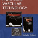 خرید و دانلود نسخه کامل کتاب Practical Vascular Technology: A Comprehensive Laboratory Text