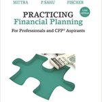 خرید و دانلود نسخه کامل کتاب Practicing Financial Planning: For Professionals and CFP Aspirants: For Professionals and CFP® Aspirants 12th Edition