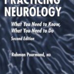خرید و دانلود نسخه کامل کتاب Practicing Neurology: What You Need to Know 2nd Edition (Current Clinical Neurology)