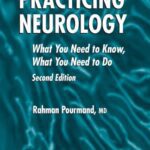 خرید و دانلود نسخه کامل کتاب Practicing Neurology: What You Need to Know, What You Need to Do – PDF