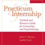 خرید و دانلود نسخه کامل کتاب Practicum and Internship: Textbook and Resource Guide for Counseling and Psychotherapy, Fourth Edition