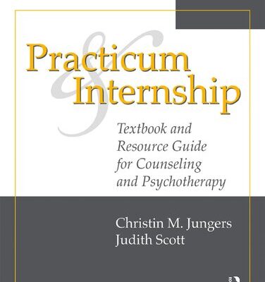 خرید و دانلود نسخه کامل کتاب Practicum and Internship: Textbook and Resource Guide for Counseling and Psychotherapy